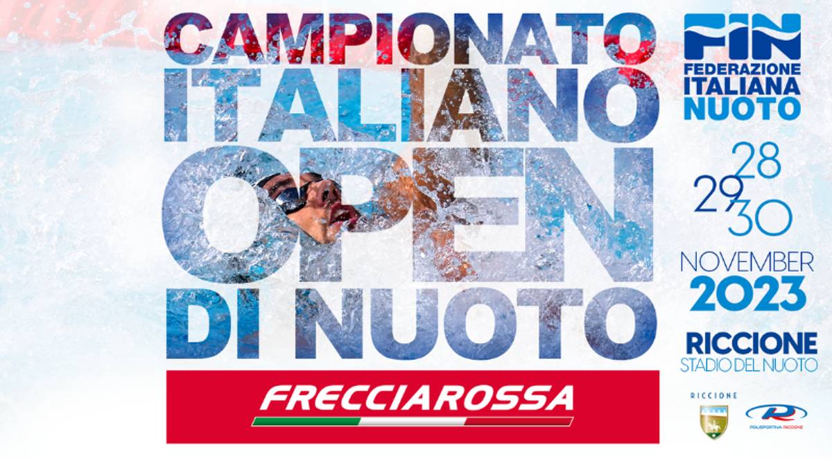 Campionato italiano Open di nuoto 28-29-30 novembre 2023, Riccione